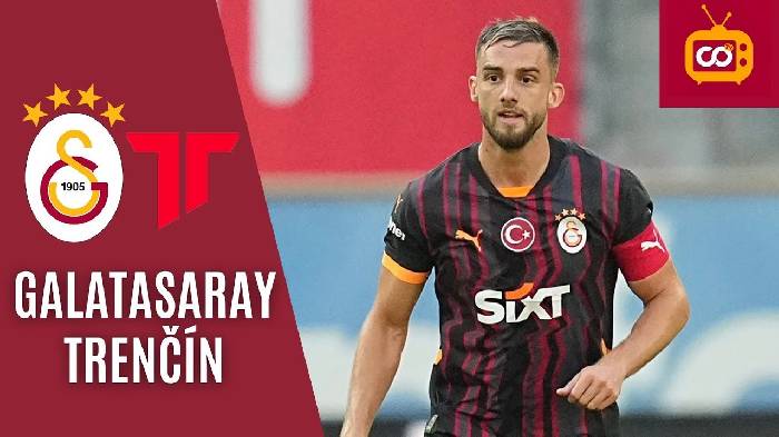 Nhận định, soi kèo Galatasaray vs Trencin, 0h30 ngày 19/7: Khẳng định đẳng cấp